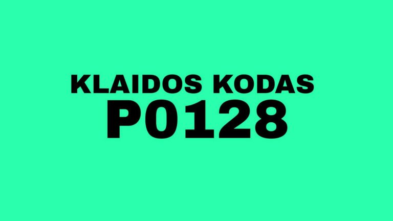 P0128 klaidos kodas, variklis nešyla? Termostato bėdos